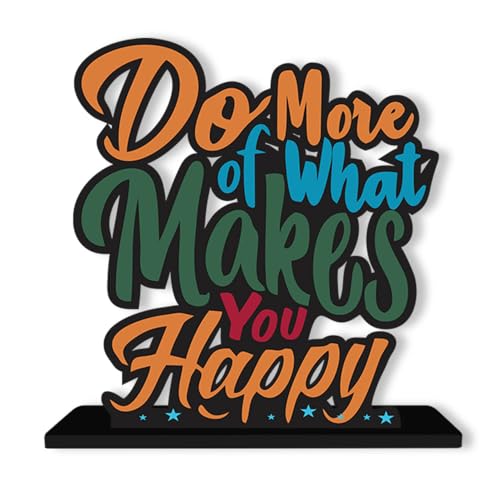 Artvibes Wooden Idols and Figurine Do More of What Makes You Happy Quotes Table Decor for Office Desk Showpiece | Home Decoration Item| Living Room | Modern Gifting Items (SP_1129N)