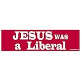EvolveFISH Jesus was a Liberal Bumper Sticker - [11" x 3"]
