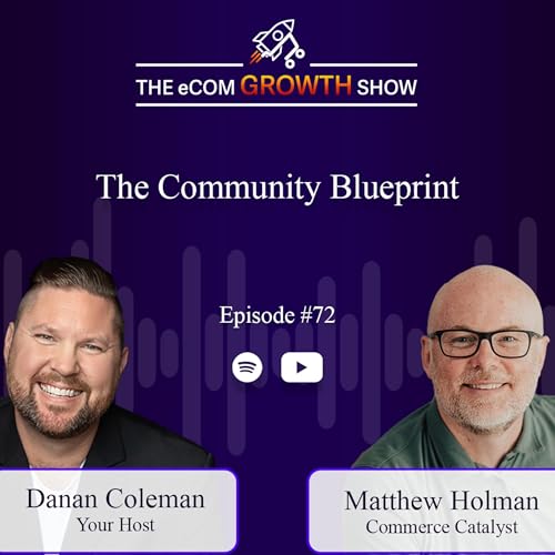 Ep. 72 The Community Blueprint