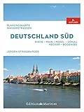 Planungskarte Wasserstraßen Deutschland Süd: Rhein, Main, Mosel, Donau, Neckar, Bodensee