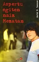 Aspertu egiten naiz mezatan: Edición en euskera del libro ME ABURRO EN MISA 8428528381 Book Cover