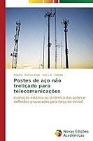 Postes de Aco Nao Trelicado Para Telecomunicacoes 3639683978 Book Cover