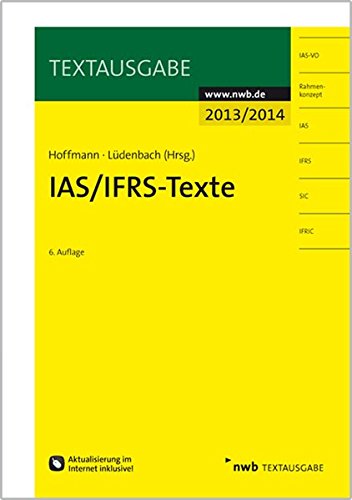 IAS/IFRS -Texte 2013/2014 (Textausgabe) IAS/IFRS -Texte 2013/2014 (Textausgabe)