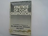 Kinetics of Coal Gasification: A Compilation of Research 0471055751 Book Cover