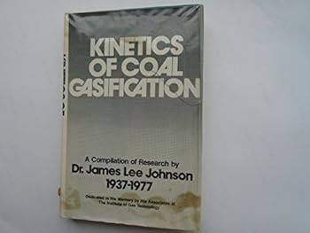 Hardcover Kinetics of Coal Gasification Book