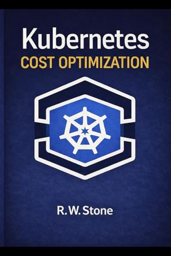 Kubernetes Cost Optimization: Designing Cost-Efficient Kubernetes Platforms at Scale