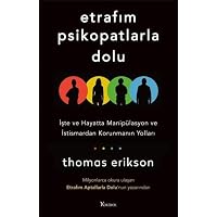 Etrafım Psikopatlarla Dolu