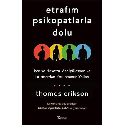 Etrafım Psikopatlarla Dolu