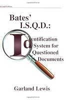 Bates' I.S.Q.D.: Identification System for Questioned Documents 0398076030 Book Cover