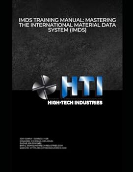 Paperback IMDS Training Manual: Mastering the International Material Data System (IMDS) Book