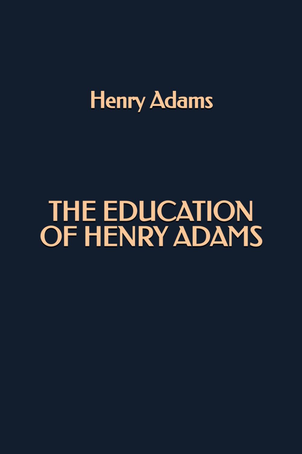The Education of Henry Adams