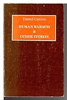 Human Warmth and Other Stories 0912516542 Book Cover