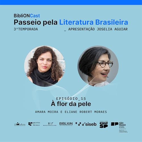 Passeio pela literatura brasileira: &Agrave; flor da pele