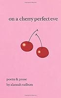 on a cherry perfect eve 1092633847 Book Cover