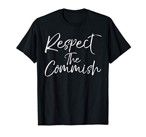 Funny Fantasy Football Commissioner Gift Respect the Commish T-Shirt