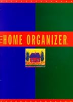 The Home Organizer 0966279506 Book Cover