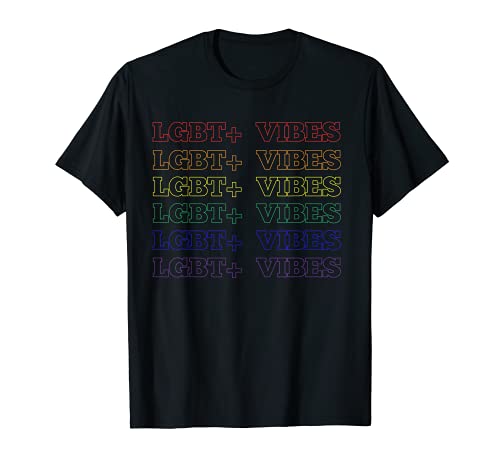 LGBT+ Vibes Rainbow Colors Pride For All Gay Pride Igualdad Camiseta