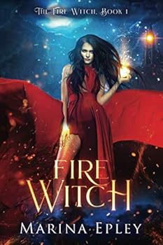 Paperback Fire Witch (The Fire Witch Series) Book
