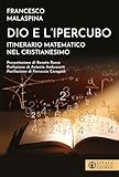 Dio E L'ipercubo. Itinerario Matematico Nel Cristianesimo - 2