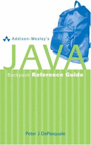 Addison-Wesley's Java Backpack Reference Guide
