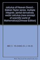 calculus of Heaven Sword - Dabian Taylor series, multiple integrals, partial derivatives, vector calculus 7535742300 Book Cover