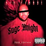 SUGE KNIGHT [Explicit]