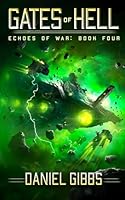 Gates of Hell (Echoes of War) 1082178640 Book Cover