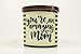 You're an Amazing Mom Candle - Natural Soy Candle, 12 oz Glass Soy Candle, Gift Idea, Message Candle, Handmade Candles, Christmas Mom Gifts