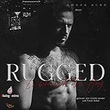 Rugged - Er beherrscht dein Herz