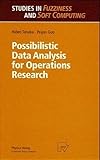 Possibilistic Data Analysis for Operations Research (Studies in Fuzziness and Soft Computing)