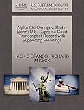 Alpha Chi Omega v. Rader (John) U.S. Supreme Court Transcript of Record with Supporting Pleadings