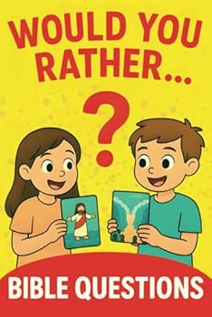 Paperback Would You Rather Bible Questions: Laugh, Learn, and Explore Scripture While Blending Faith, Family, and Fun Book