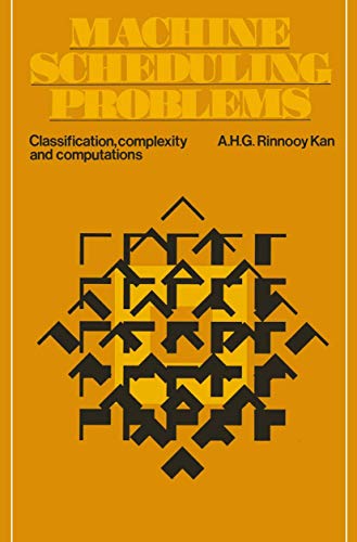 Machine Scheduling Problems: Classification, Complexity and Computations view 2