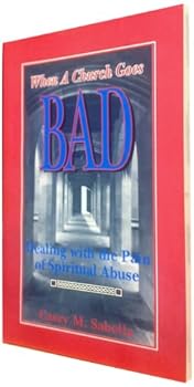 Paperback When a Church Goes Bad Book