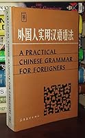 Practical Chinese Grammar for Foreigners 0835119173 Book Cover