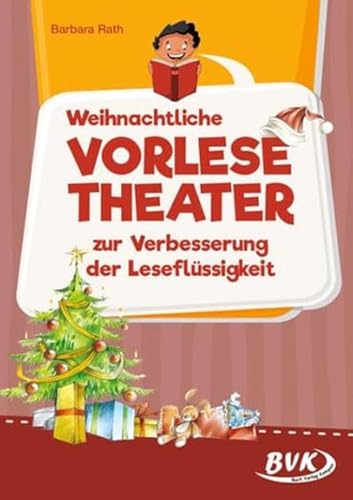 Weihnachtliche Vorlesetheater: zur Verbesserung der Leseflüssigkeit | Geschichten zum Lesen üben für die 1. - 4. Klasse (Lesezeit)