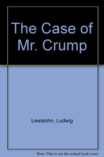 The Case of Mr. Crump B002H51W3A Book Cover