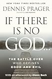If There Is No God: The Battle Over Who Defines Good and Evil
