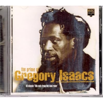 The Prime Of Gregory Issacs: 18 Classic '70s Cuts From The Cool Ruler