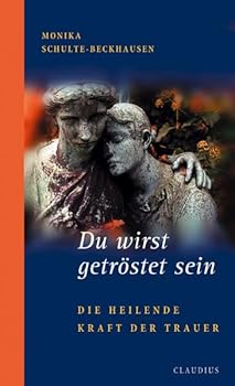 Hardcover Du wirst getröstet sein [German] Book