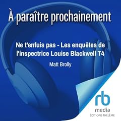 『Ne t'enfuis pas - Les enqu&ecirc;tes de l'inspectrice Louise Blackwell T4』のカバーアート