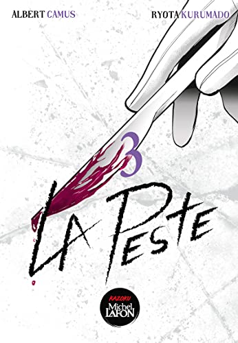 La peste — Tome 3