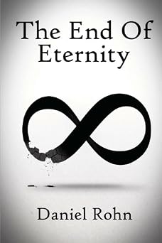 The End of Eternity