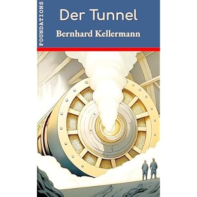 Der Tunnel