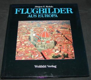 Hardcover Flugbilder aus Europa [German] Book