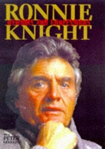 Ronnie Rena Knight Ronnie Knight: Memoirs and Confessions: Amazon.co.uk: Knight, Ronnie ...