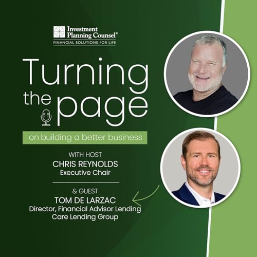 EP 102: Buying and Selling Financial Advisory Businesses with Tom de Larzac from Care Lending Group