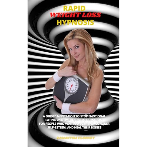 RAPID WEIGHT LOSS HYPNOSIS by Samantha Clooney episode artwork