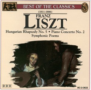Best of the Classics [Audio CD] Franz List