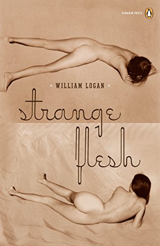 Strange Flesh (Penguin Poets)